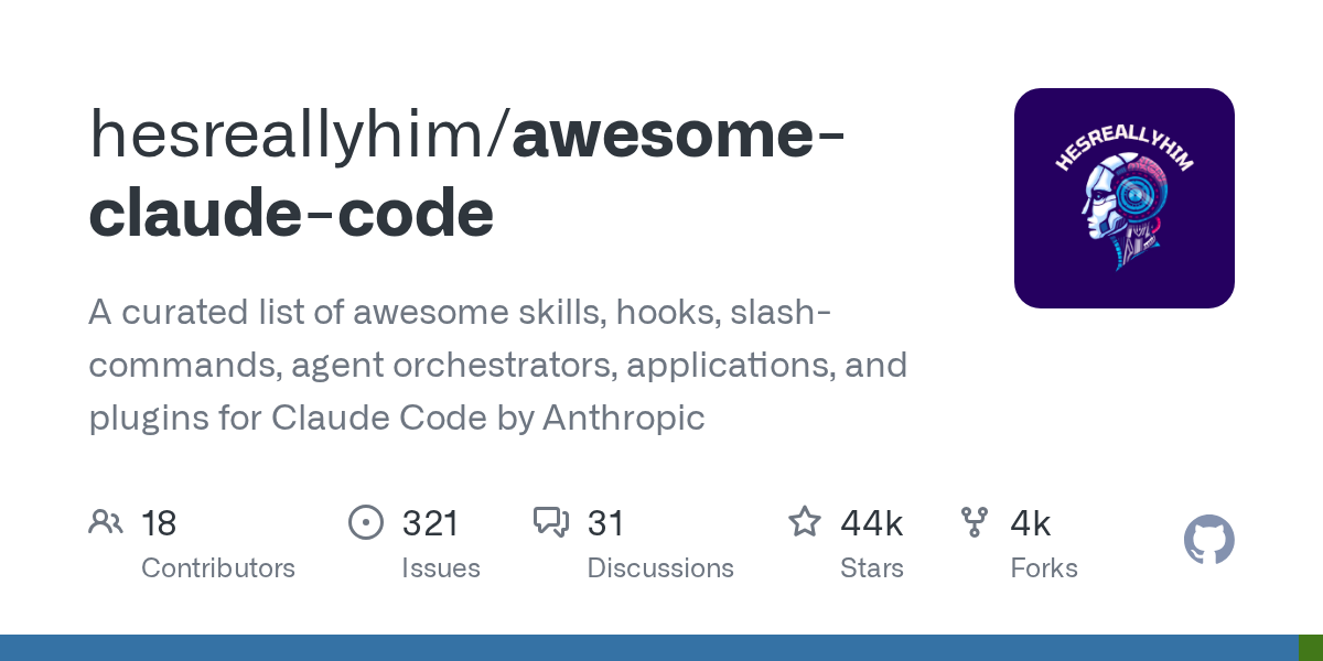 Awesome Claude Code GitHub repository — curated list of skills, hooks, and plugins with 44K stars