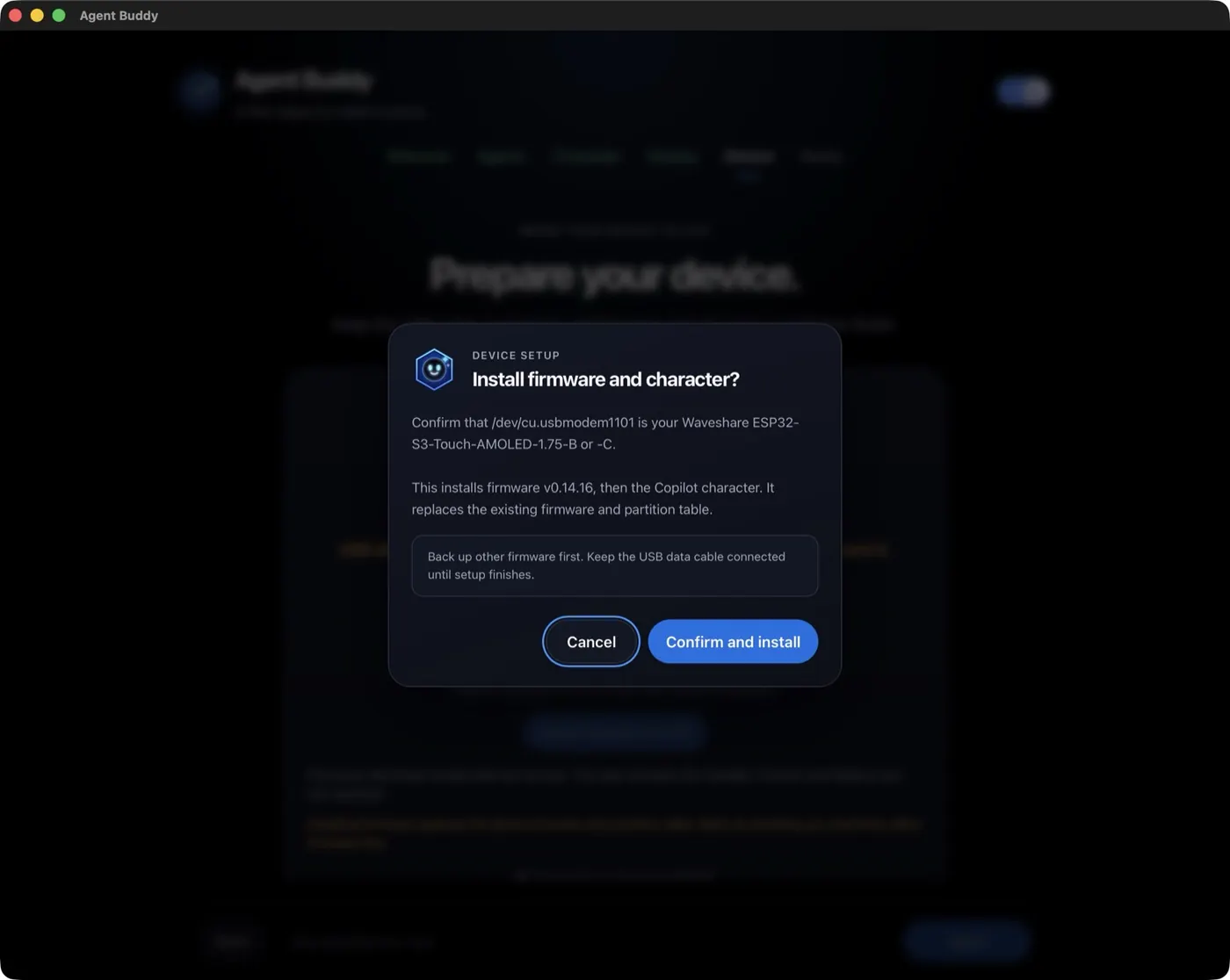 Agent Buddy dialog titled Install firmware and character, asking to confirm the board's serial port and warning that it replaces the existing firmware and partition table